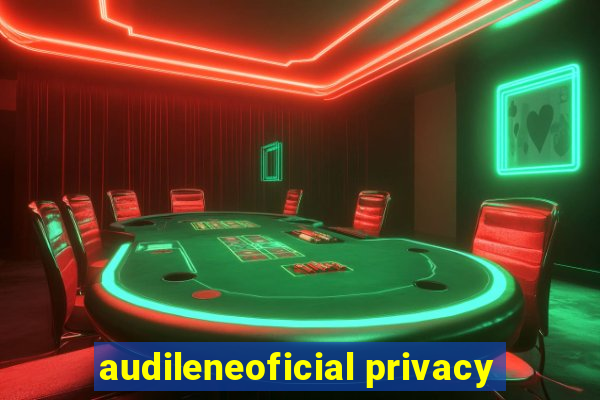 audileneoficial privacy